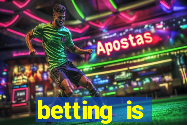 betting is currently unavailable esportes da sorte